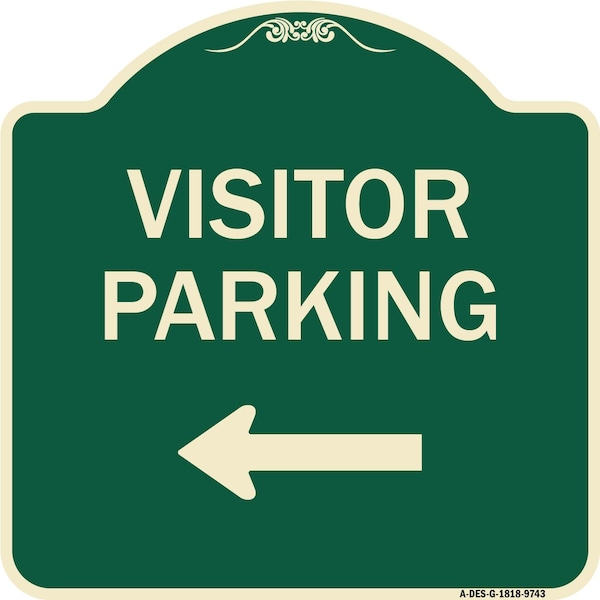 Designer Series-Visitor Parking Left, Green Heavy-Gauge Aluminum, 18" x 18", G-1818-9743